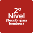 2º NIVEL (Sección Hombres)